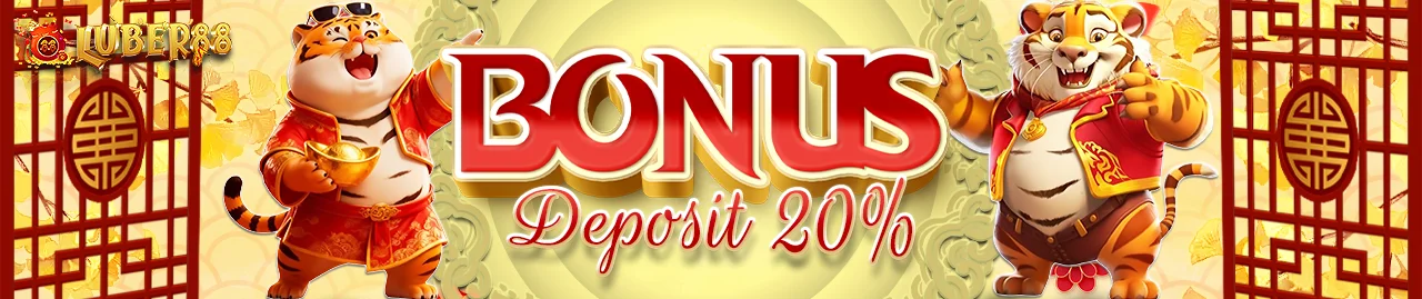 BONUS DEPOSIT 20%